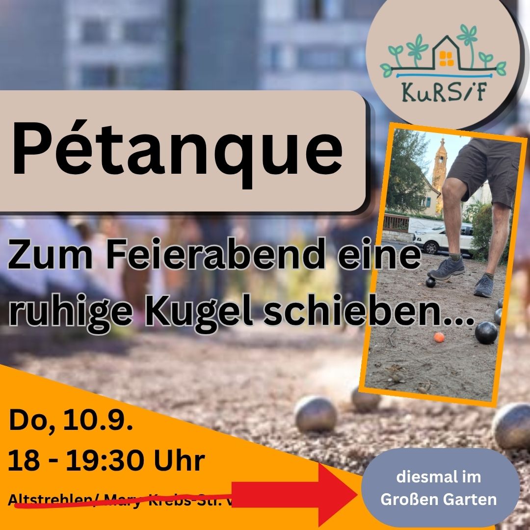 Boule / Pétanque für alle/ pour tous – diesmal im Großen Garten!