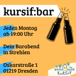 kursif:bar - Dein Barabend in Strehlen